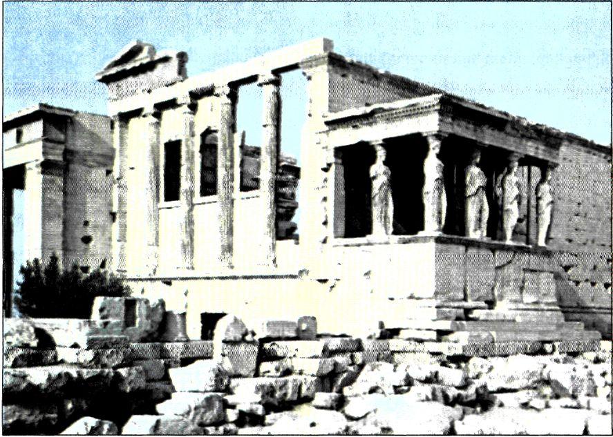 «Ερέχθειον». Ιωνικός ναός με ιδιόρρυθμο σχήμα και περίτεχνη διακόσμηση. Είναι ιδιαίτερα γνωστός από τις Καρυάτιδες, τα αγάλματα δηλαδή των γυναικείων μορφών που λειτουργούν σαν κίονες στηρίζοντας τη στέγη της νότιας προεξοχής του οικοδομήματος. Η κατασκευή του ολοκληρώθηκε προς το τέλος του Πελοποννησιακού πολέμου (405 π.Χ.).